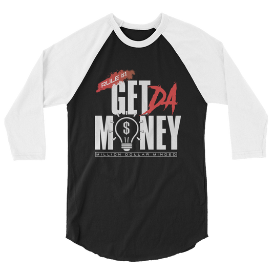 Get Da Money 3/4 Sleeve Shirt