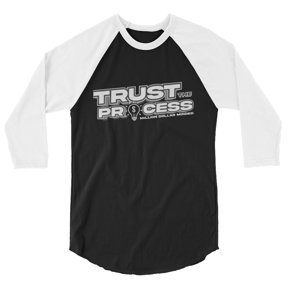 Trust the Process 3/4 Sleeve Shirt