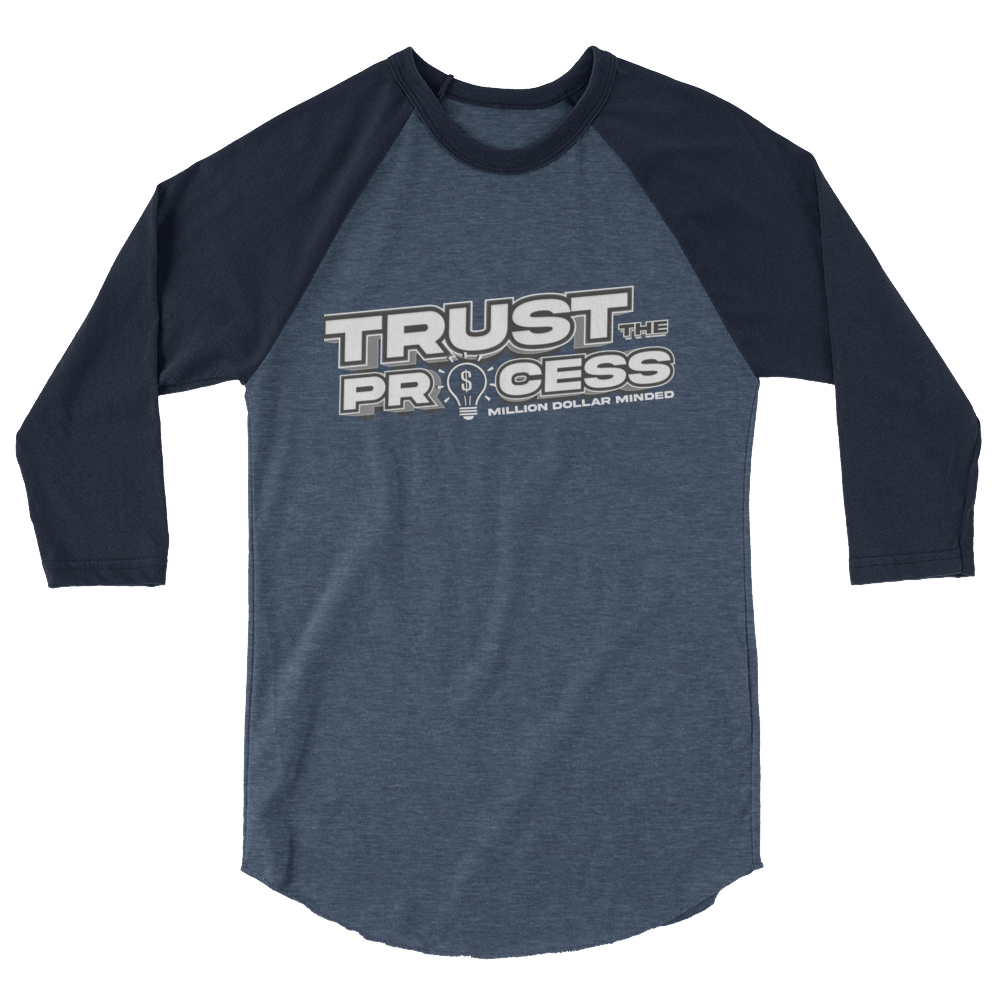 Trust the Process 3/4 Sleeve Shirt