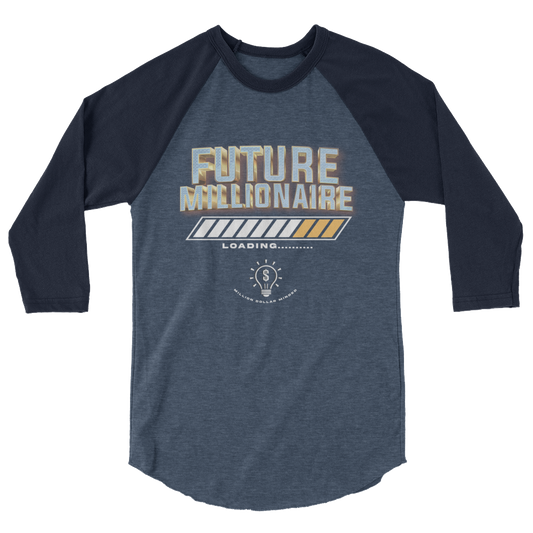 Future Millionaire 3/4 Sleeve Shirt