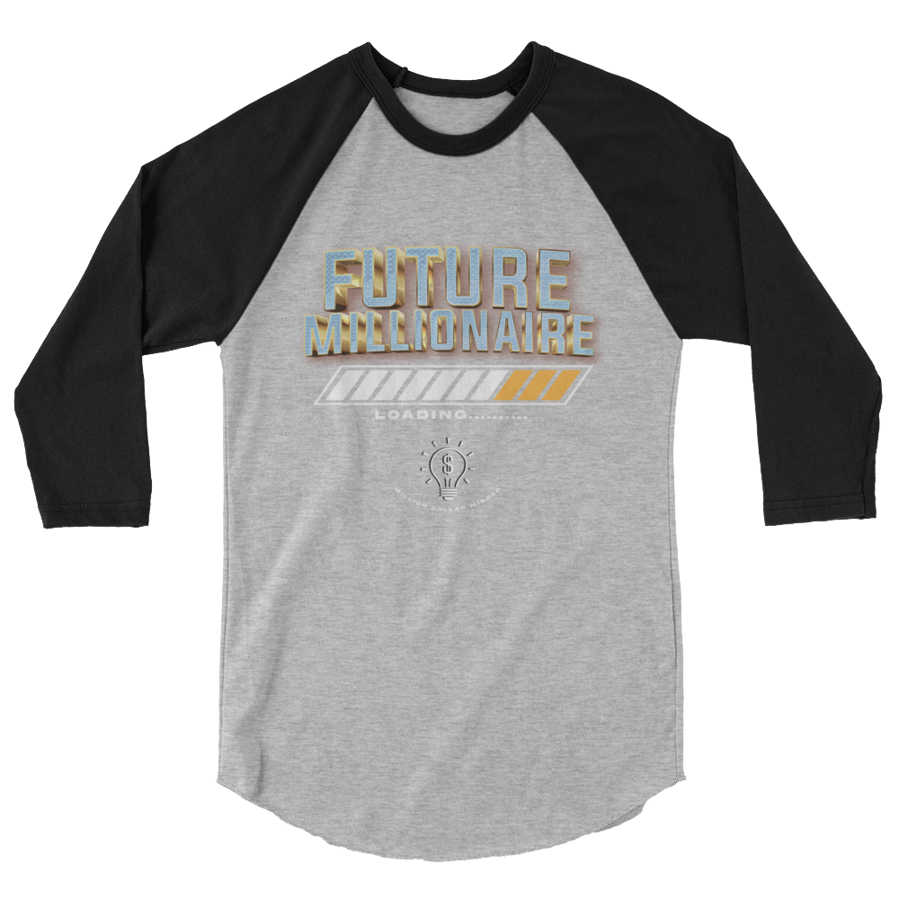 Future Millionaire 3/4 Sleeve Shirt