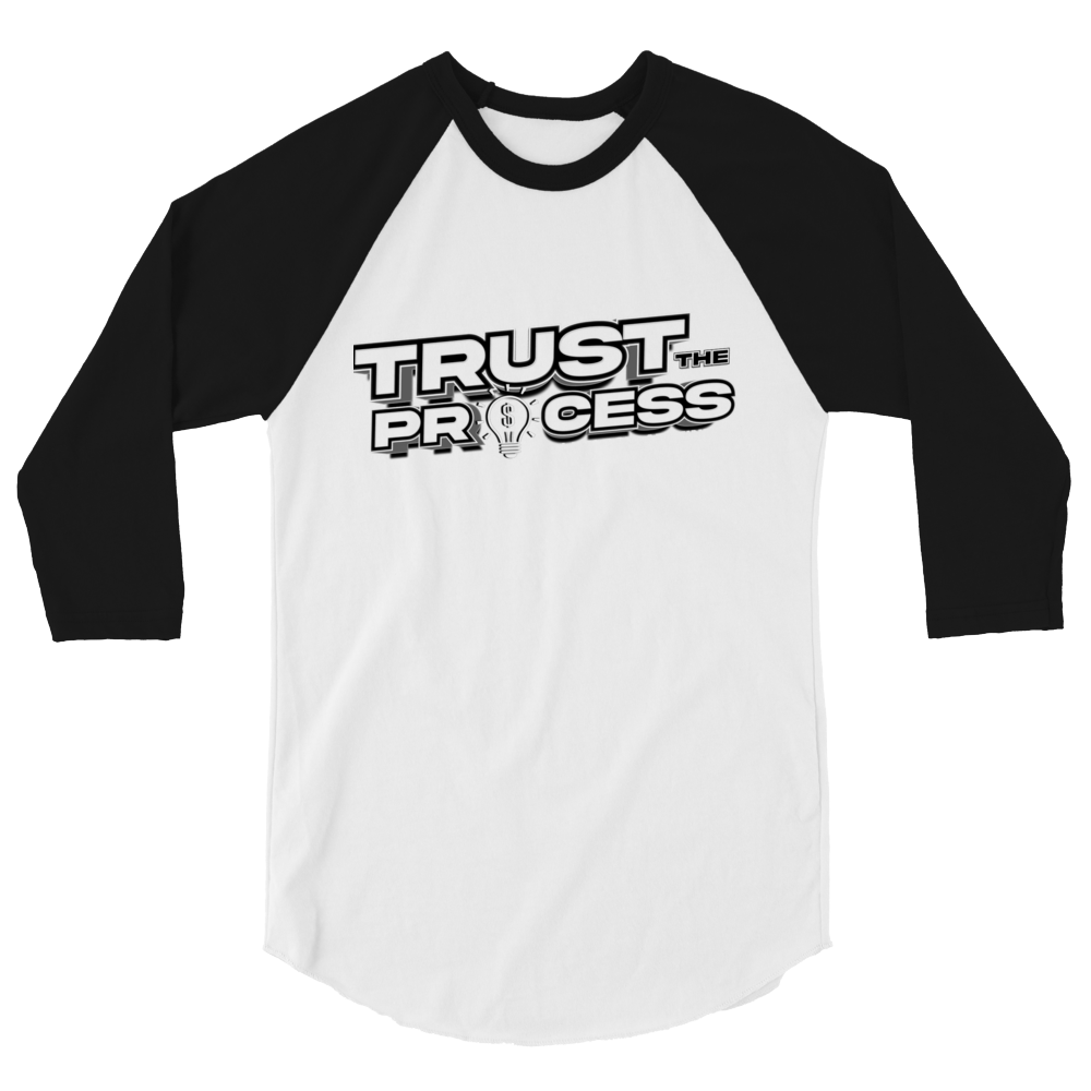 Trust the Process 3/4 Sleeve Shirt