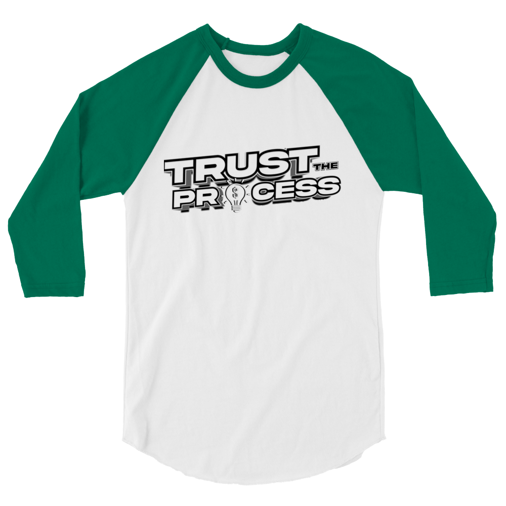 Trust the Process 3/4 Sleeve Shirt