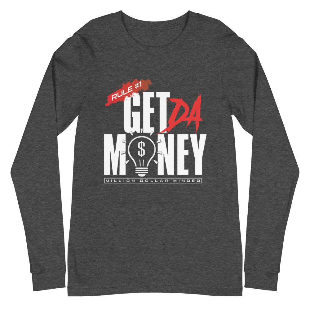 Get Da Money Long Sleeve Tee