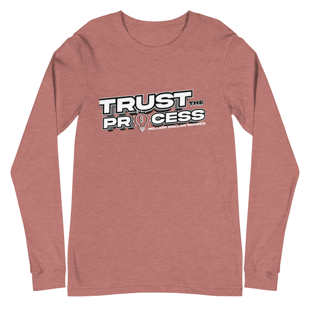 Trust the Process Long Sleeve Tee