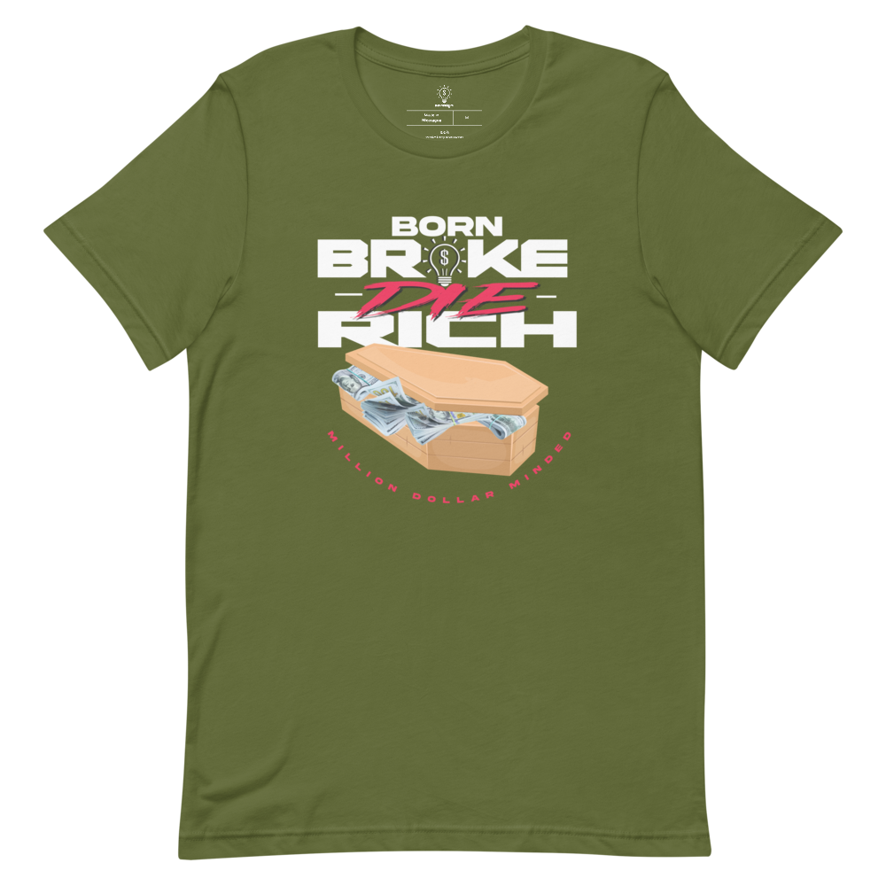 Born Broke Die Rich Short-Sleeve T-Shirt