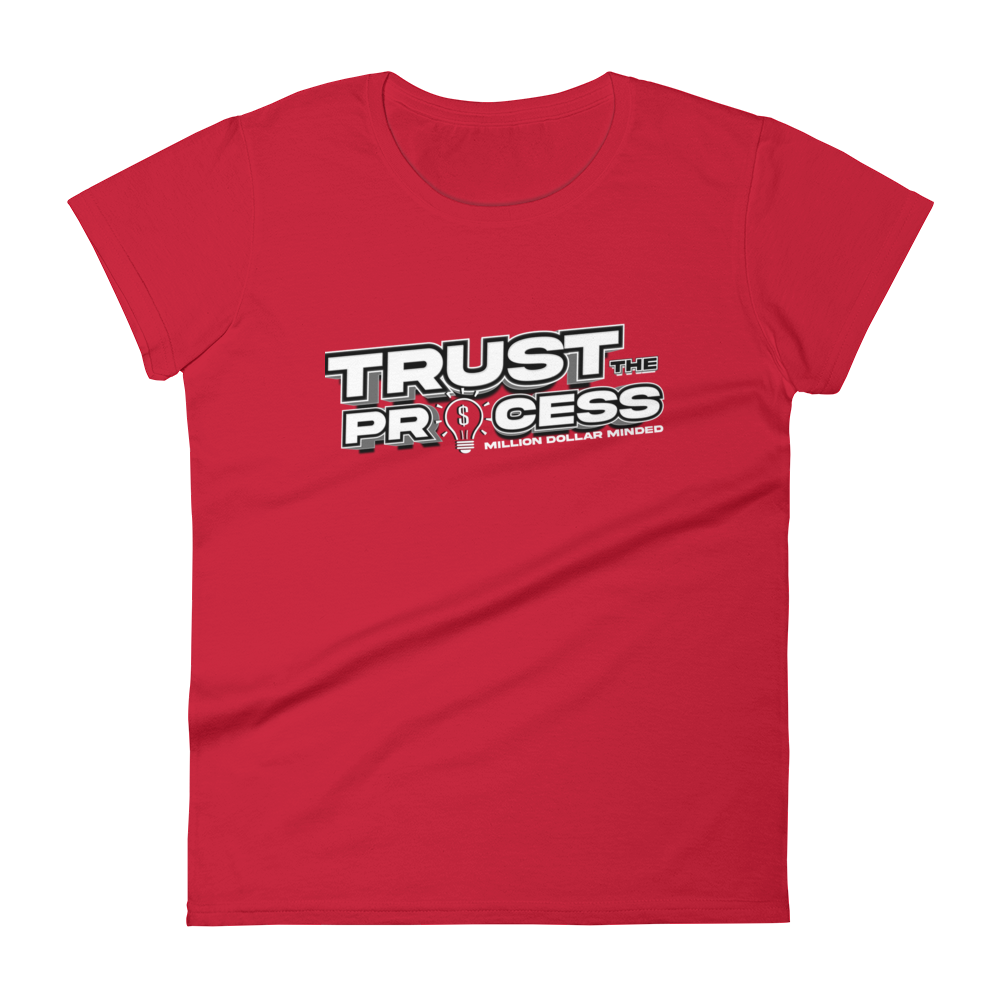 Trust the Process Women's Short-Sleeve T-Shirt