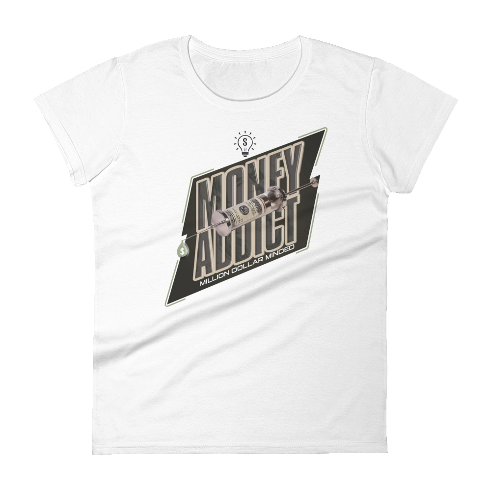 Money Addict Women's Short-Sleeve T-Shirt