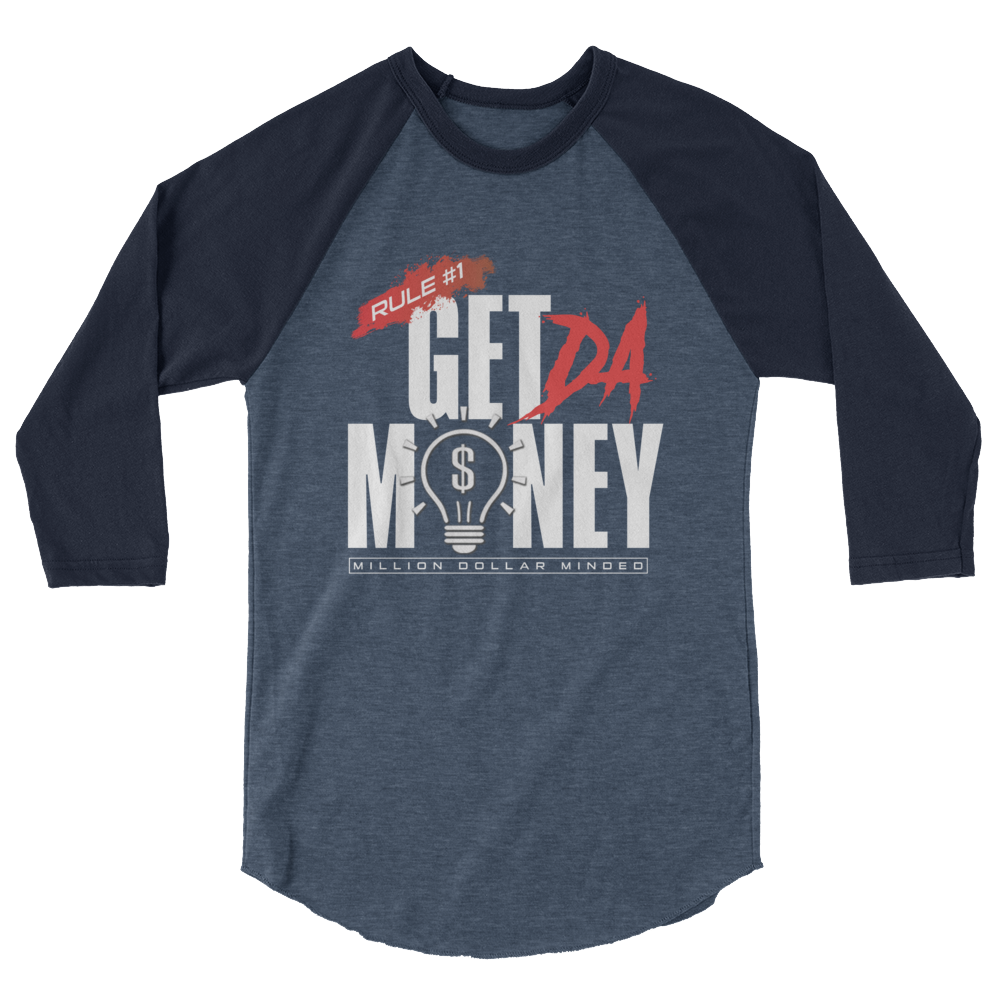 Get Da Money 3/4 Sleeve Shirt