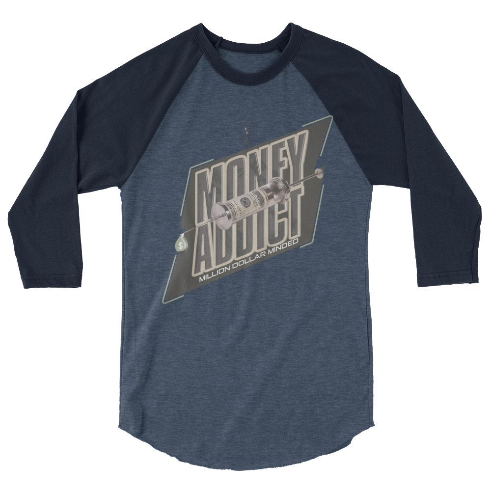 Money Addict 3/4 Sleeve Shirt