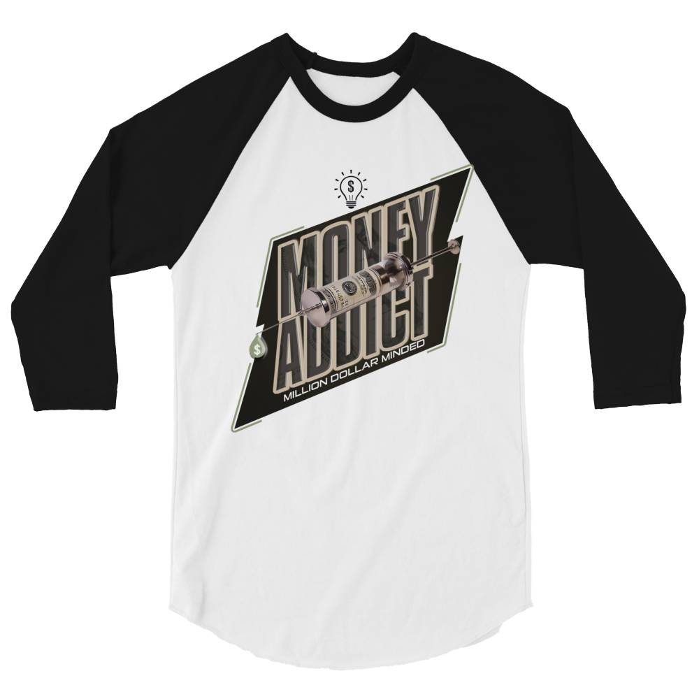 Money Addict 3/4 Sleeve Shirt