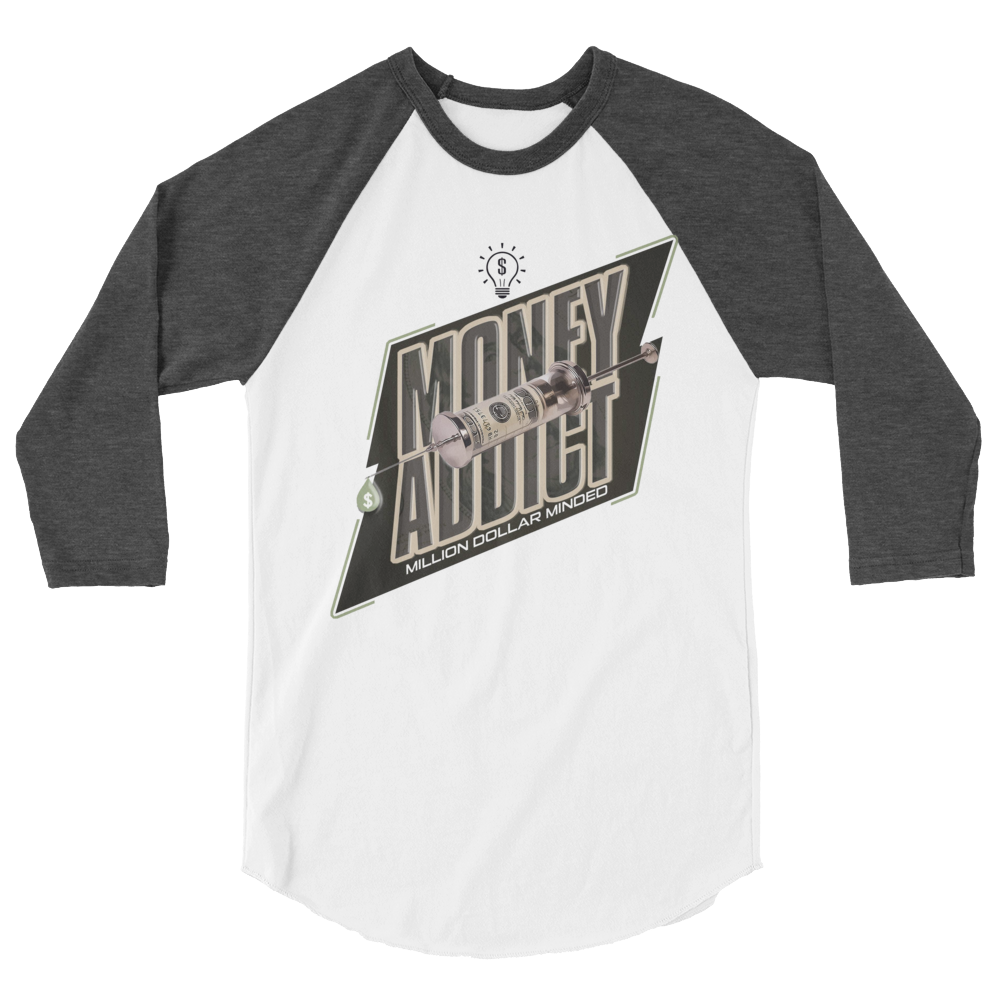 Money Addict 3/4 Sleeve Shirt