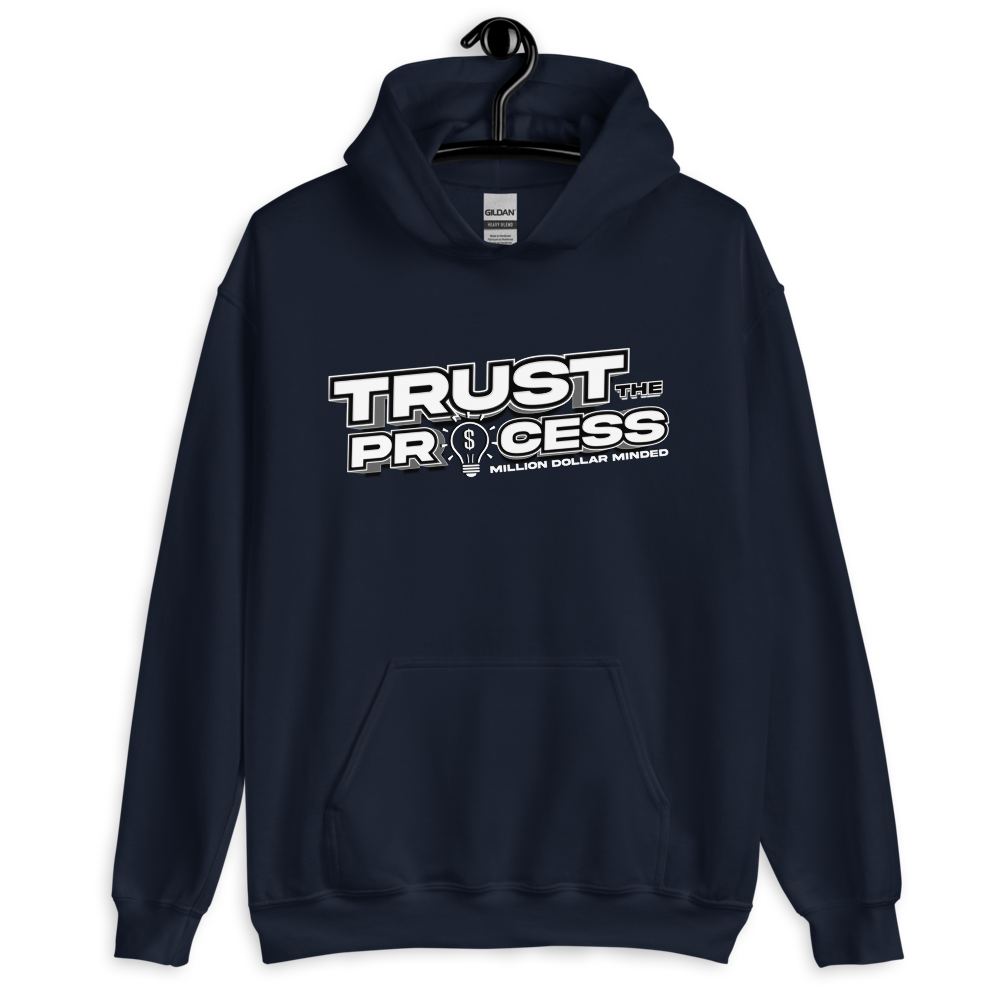 Trust the Process Hoodie