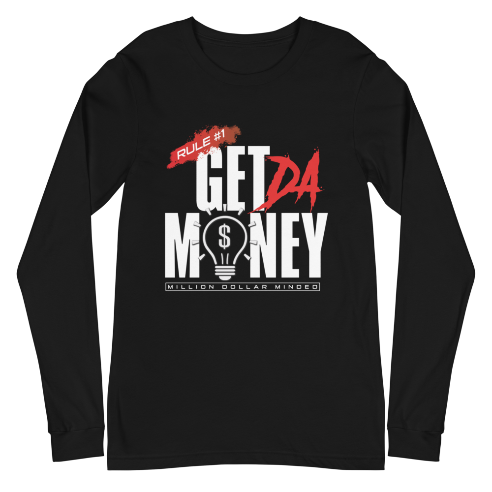 Get Da Money Long Sleeve Tee